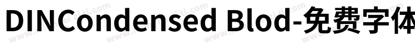 DINCondensed Blod字体转换